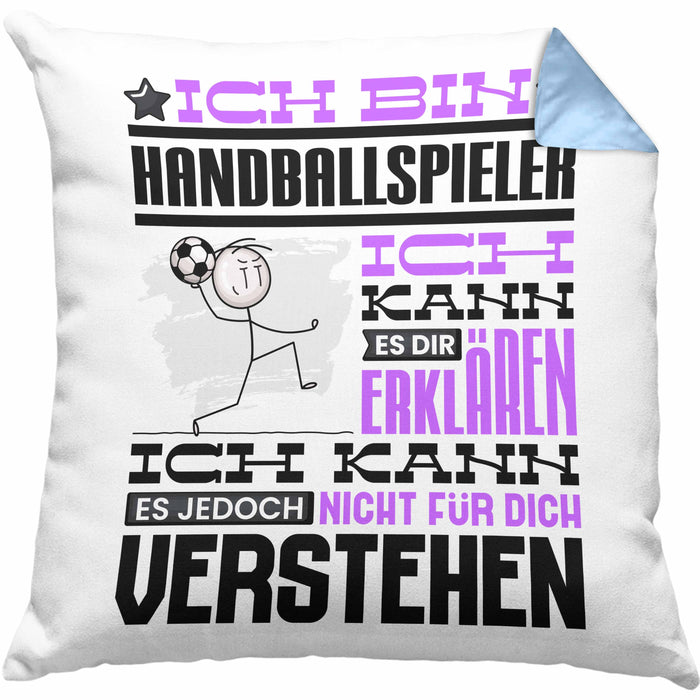 Handballspieler Geschenk Kaffee-Kissen mit Füllung 40x40 Geschenkidee für Handballspieler Ich Bin Handballspieler Ich Kann Es Dir Erklären Jedoch Nicht Für Dich Verstehen Spruch Lustig (Grau) Blau Trendation