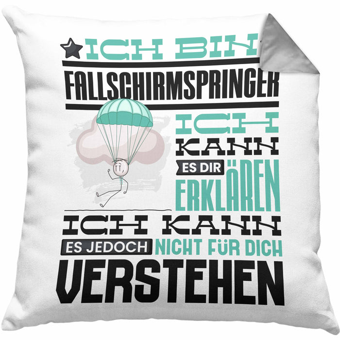 Fallschirmspringer Geschenk Kaffee-Kissen mit Füllung 40x40 Geschenkidee für Fallschirmspringer Ich Bin Fallschirmspringer Ich Kann Es Dir Erklären Jedoch Nicht Für Dich Verstehen Spruch Lustig (Grau) Grau Trendation