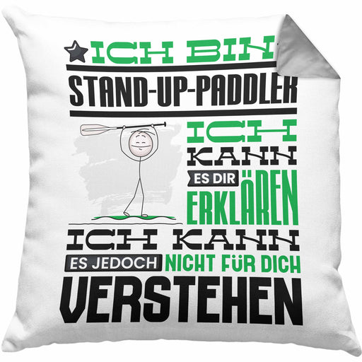 Stand-Up-Paddler Geschenk Kissen mit Füllung 40x40 Lustige Geschenkdiee für einen Stand-Up-Paddler Geburtstag Ich Bin Stand-Up-Paddler Ich Kann Es Dir Erklären Aber Nicht Für Dich Verstehen (Grau) Grau Trendation