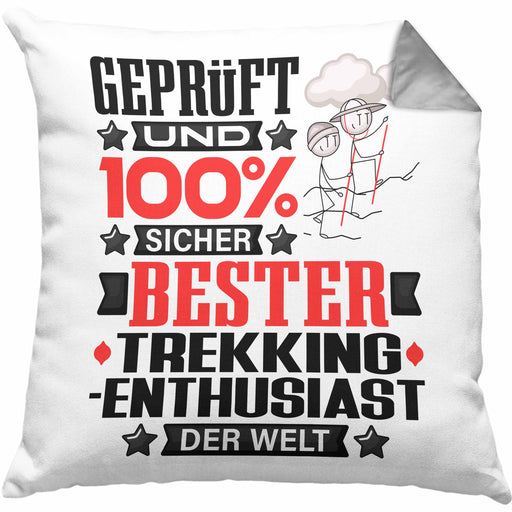 Trekking-Enthusiast Geschenk Lustiger Spruch für Trekking-Enthusiast Geschenkidee Bester Trekking-Enthusiast Der WeltKissen mit Füllung 40x40 (Grau) Grau Trendation