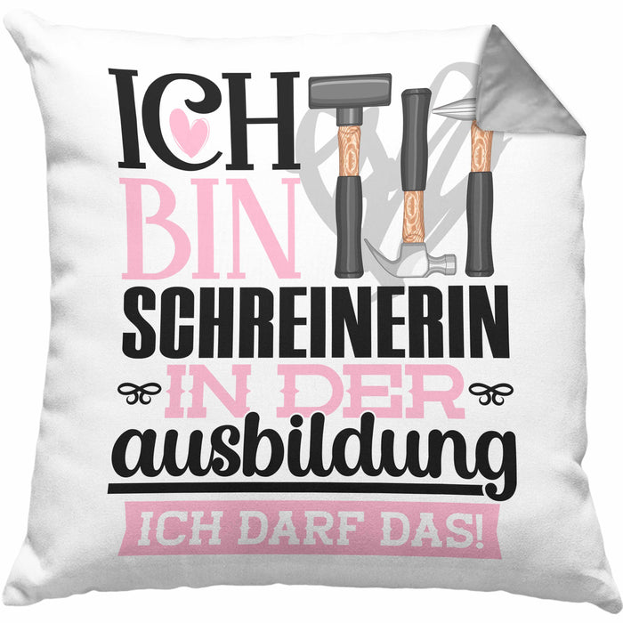 Schreinerin Ausbildung Start Geschenk Kissen mit Füllung 40x40 Ich Bin Schreinerin In Der Ausbildung Ich Darf Das Geschenkidee (Grau) Grau Trendation