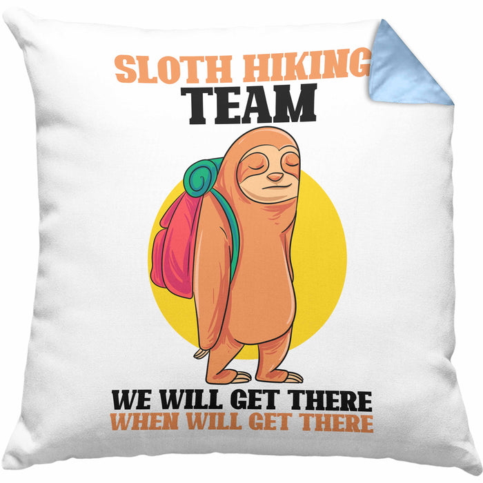 Sloth Hiking Team Kissen mit Füllung 40x40 Geschenk Lustiger Spruch Wander Berge We Will Get There When We Get There Geschenkidee Geburtstag (Grau) Blau Trendation