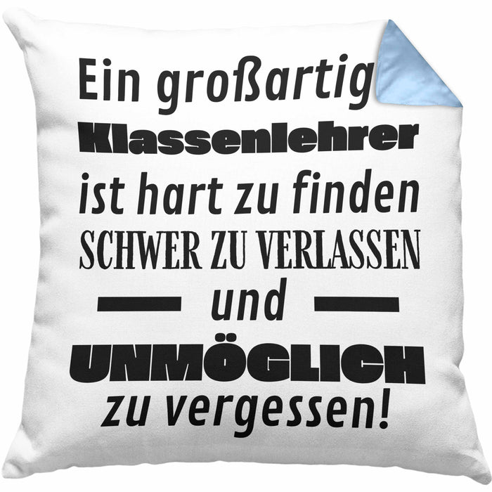 Klassenlehrer Abschied Geschenk Kissen mit Füllung 40x40 Abschiedsgeschenk für Klassenlehrer Hart Zu Finden Schwer Zu Verlassen (Grau) Blau Trendation