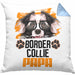 Border Collies Papa Besitzer Kissen mit Füllung 40x40 Geschenk Lustiger Spruch Geschenkidee Border Collies Liebhaber (Grau) Blau Trendation