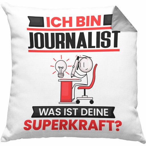 Journalist Kissen mit Füllung 40x40 Geschenk für Journalist Geburtstag Lustiger Spruch Was Ist Deine Superkraft (Grau) Grau Trendation