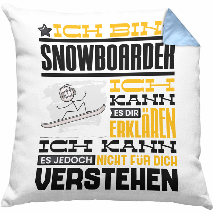 Snowboarder Geschenk Kaffee-Kissen mit Füllung 40x40 Geschenkidee für Snowboarder Ich Bin Snowboarder Ich Kann Es Dir Erklären Jedoch Nicht Für Dich Verstehen Spruch Lustig (Grau) Blau Trendation