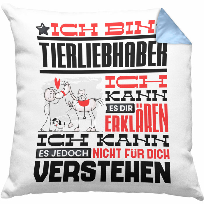 Tierwohlhaber Geschenk Kaffee-Kissen mit Füllung 40x40 Geschenkidee für Tierwohlhaber Ich Bin Tierwohlhaber Ich Kann Es Dir Erklären Jedoch Nicht Für Dich Verstehen Spruch Lustig (Grau) Blau Trendation