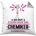 Chemiker Geschenk Kissen mit Füllung 40x40 So Gut Kann Nur Ein Chemiker Aussehen Geschenkidee (Grau) Grau Trendation