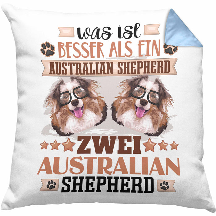 Australian Shepherd Besitzer Kissen mit Füllung 40x40 Geschenk Lustiger Spruch Geschenkidee Was Ist Besser Als Ein Australian Shepherd (Grau) Blau Trendation