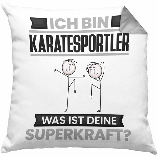 Karatesportler Kissen mit Füllung 40x40 Geschenk für Karatesportler Geburtstag Lustiger Spruch Was Ist Deine Superkraft (Grau) Grau Trendation