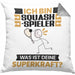 Squash-Spieler Kissen mit Füllung 40x40 Geschenk für Squash-Spieler Geburtstag Lustiger Spruch Was Ist Deine Superkraft (Grau) Grau Trendation