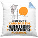 Abenteurreisender Geschenk Kissen mit Füllung 40x40 So Gut Kann Nur Ein Abenteurreisender Aussehen Geschenkidee (Grau) Blau Trendation