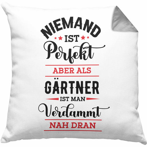 Gärtner Kissen mit Füllung 40x40 Geschenk Hobbygärtner Geschenkidee Niemand Ist toll (Grau) Grau Trendation