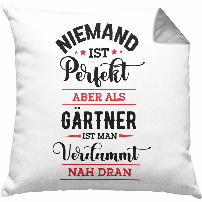 Gärtner Kissen mit Füllung 40x40 Geschenk Hobbygärtner Geschenkidee Niemand Ist toll (Grau) Grau Trendation