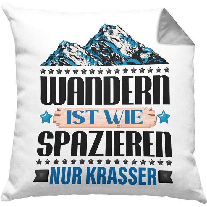 Wandern Kissen mit Füllung 40x40 Geschenk Spruch Wandern Wandern Ist Wie Spazieren Nur Krasser Kaffee Wandern Berge (Grau) Grau Trendation