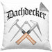 Dachdecker Geschenke Kissen mit Füllung 40x40 Lustig Mann Männer Zubehör Geschenkidee Dachdecker-Meister (Grau) Grau Trendation