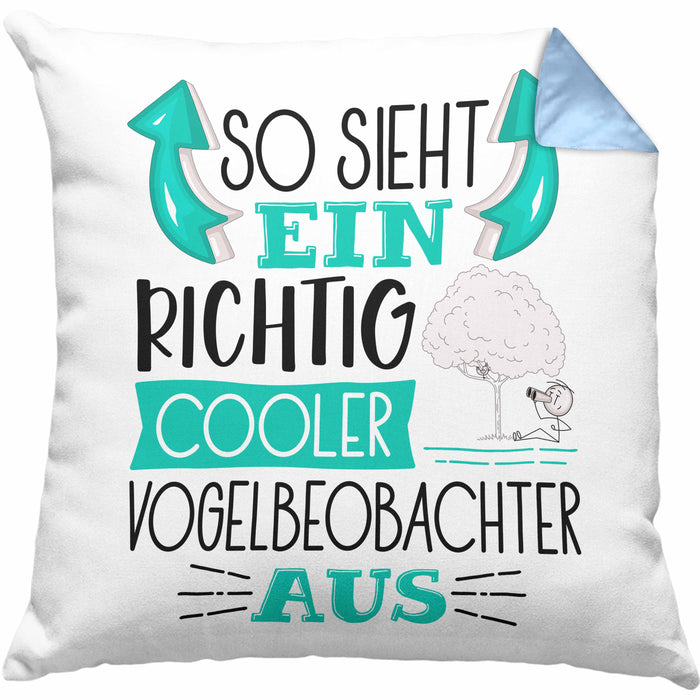 Vogelbeobachter Kissen mit Füllung 40x40 So Sieht Ein Richtig Cooler Vogelbeobachter Aus Geschenk Lustiger Spruch Geschenkidee (Grau) Blau Trendation
