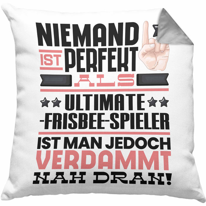 Ultimate-Frisbee-Spieler Geschenk Kissen mit Füllung 40x40 Lustige Geschenkidee für Ultimate-Frisbee-Spieler Geburtstag Niemand Ist Perfekt Aber Als Ultimate-Frisbee-Spieler Ist Man Nah Dran (Grau) Grau Trendation