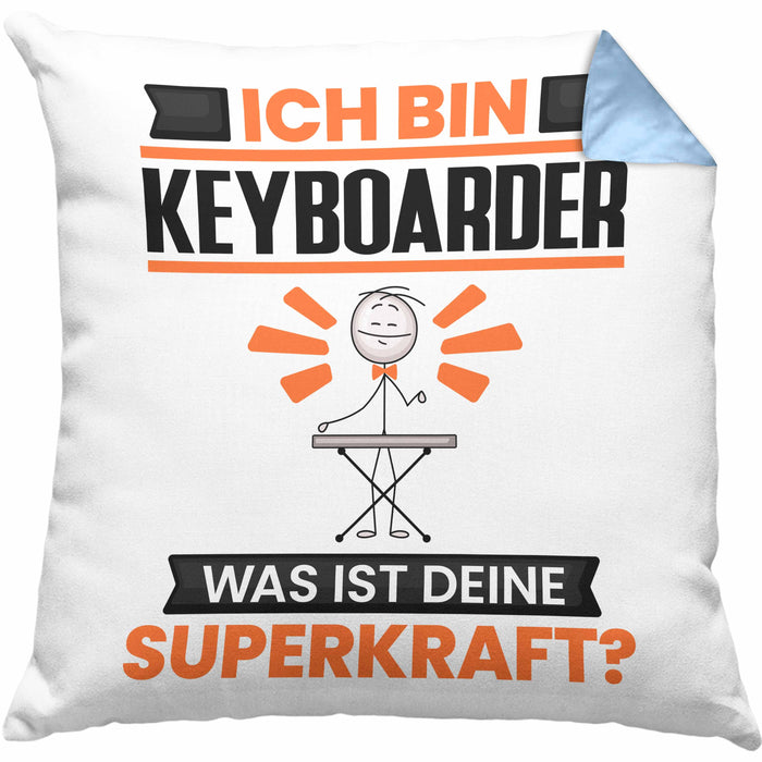 Keyboarder Kissen mit Füllung 40x40 Geschenk für Keyboarder Geburtstag Lustiger Spruch Was Ist Deine Superkraft (Grau) Blau Trendation