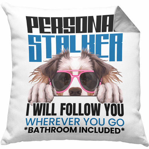 Australian Shepherd Besitzerin Kissen mit Füllung 40x40 Geschenk Lustiger Spruch Geschenkidee Personal Stalker (Grau) Grau Trendation