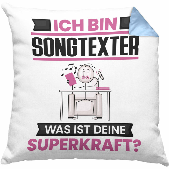 Songtexter Kissen mit Füllung 40x40 Geschenk für Songtexter Geburtstag Lustiger Spruch Was Ist Deine Superkraft (Grau) Blau Trendation