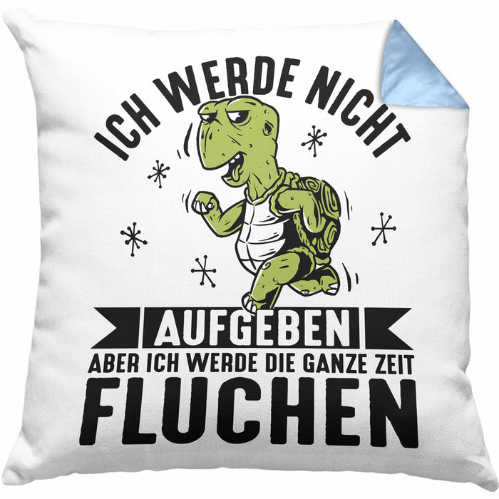 Wandern Kissen mit Füllung 40x40 Geschenk Ich Werde Nicht Aufgeben Aber Die Ganze Zeit Fluchen Wandern Geschenkidee Schildkröte (Grau) Blau Trendation