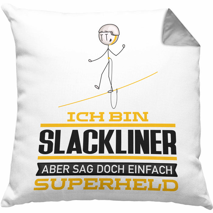 Slackliner Geschenk Kissen mit Füllung 40x40 Ich Bin Slackliner Aber Sag Doch Einfach Superheld Lustige Geschenkdiee für Slackliner (Grau) Grau Trendation