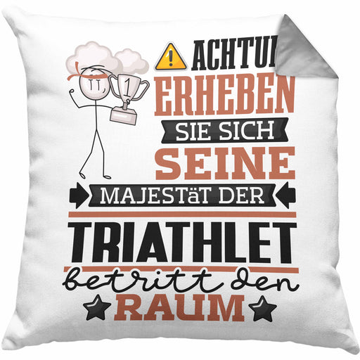 Triathlet Geschenk Kissen mit Füllung 40x40 Lustiger Spruch Erheben Sie Sich Der Triathlet Betritt den Raum (Grau) Grau Trendation