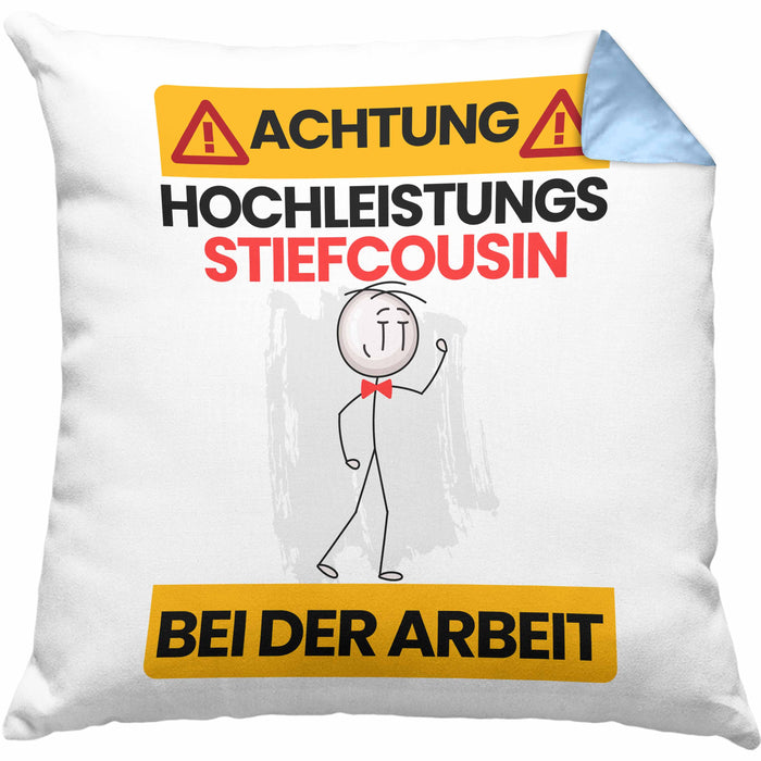 Stiefcousin Kissen mit Füllung 40x40 Geschenk Lustiger Spruch Geschenkidee für Stiefcousin Achtung Hochleistungs Stiefcousin Bei Der Arbeit (Grau) Blau Trendation