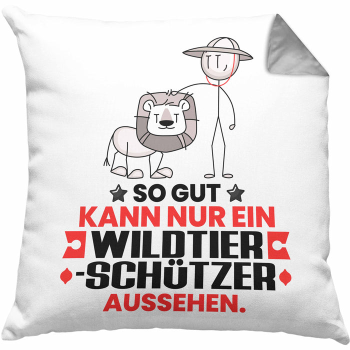 Wildtierschützer Geschenk Kissen mit Füllung 40x40 So Gut Kann Nur Ein Wildtierschützer Aussehen Geschenkidee (Grau) Grau Trendation