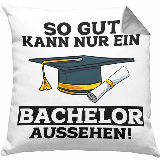 Kissen mit Füllung 40x40 Geschenk Bestandene Bachelor-Prüfung Geschenkidee So Gut Kann Nur Ein Bachelor Aussehen (Grau) Grau Trendation