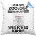 Zoologe Geschenk Kissen mit Füllung 40x40 Lustiger Spruch Ich Bin Zoologe Warum Weil Ich Es Kann Geschenkidee Bester Zoologe Geburtstag (Grau) Blau Trendation