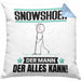 Snowshoer Kissen mit Füllung 40x40 Geschenk für Snowshoer Der Mann Der Alles Kann Geschenkidee zum Geburtstag (Grau) Blau Trendation