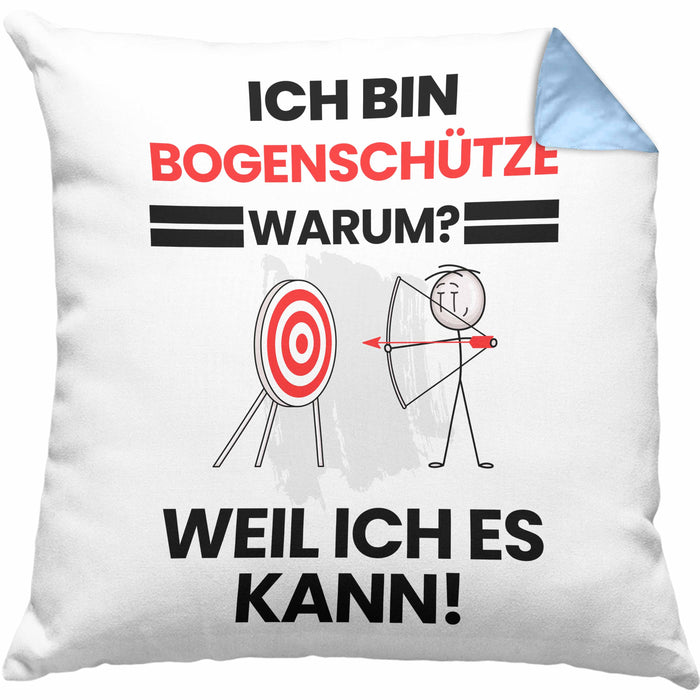 Bogenschütze Geschenk Kissen mit Füllung 40x40 Lustiger Spruch Ich Bin Bogenschütze Warum Weil Ich Es Kann Geschenkidee Bester Bogenschütze Geburtstag (Grau) Blau Trendation