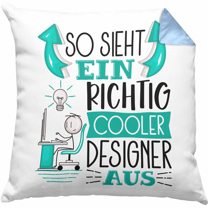 Designer Kissen mit Füllung 40x40 Geschenk So Sieht Ein RIchtig Cooler Designer Aus Geschenkidee Lustiger Spruch Geburtstag (Grau) Blau Trendation