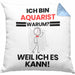 Aquarist Geschenk Kissen mit Füllung 40x40 Lustiger Spruch Ich Bin Aquarist Warum Weil Ich Es Kann Geschenkidee Bester Aquarist Geburtstag (Grau) Blau Trendation