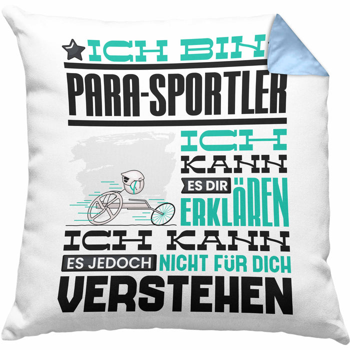Para-Sportler Geschenk Kaffee-Kissen mit Füllung 40x40 Geschenkidee für Para-Sportler Ich Bin Para-Sportler Ich Kann Es Dir Erklären Jedoch Nicht Für Dich Verstehen Spruch Lustig (Grau) Blau Trendation