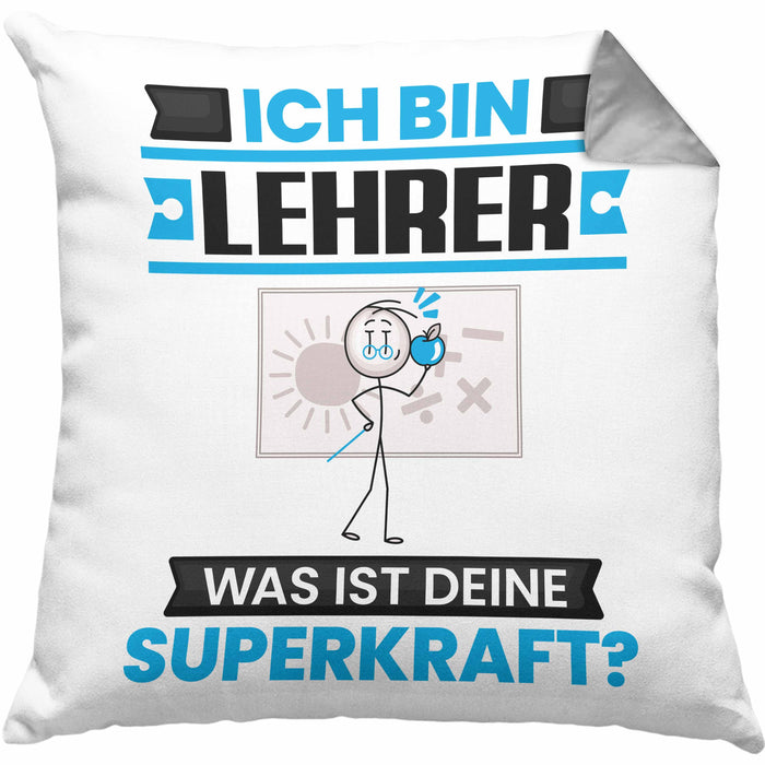Lehrer Kissen mit Füllung 40x40 Geschenk für Lehrer Geburtstag Lustiger Spruch Was Ist Deine Superkraft (Grau) Grau Trendation