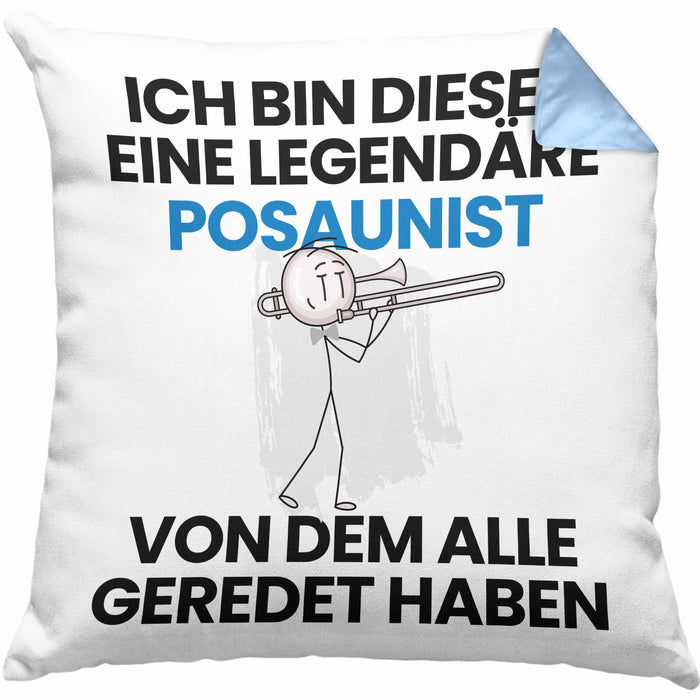Posaunist Geschenk Kissen mit Füllung 40x40 Lustige Geschenkidee Geburtstag für Posaunist Ich Bin Dieser Legendäre Posaunist Von Dem Alle Geredet Haben (Grau) Blau Trendation