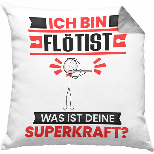Flötist Kissen mit Füllung 40x40 Geschenk für Flötist Geburtstag Lustiger Spruch Was Ist Deine Superkraft (Grau) Grau Trendation