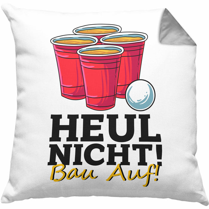 Lustige Kissen mit Füllung 40x40 "Heul Nicht Bau Auf" für Beer Pong Bierpong Fans (Grau) Grau Trendation