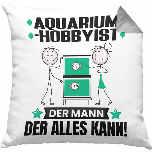 Aquarium-Hobbyist Kissen mit Füllung 40x40 Geschenk für Aquarium-Hobbyist Der Mann Der Alles Kann Geschenkidee zum Geburtstag (Grau) Grau Trendation