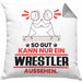 Wrestler Geschenk Kissen mit Füllung 40x40 So Gut Kann Nur Ein Wrestler Aussehen Geschenkidee (Grau) Grau Trendation