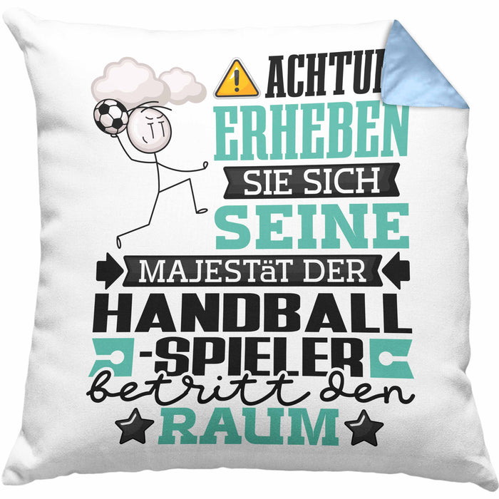Handballspieler Geschenk Kissen mit Füllung 40x40 Lustiger Spruch Erheben Sie Sich Der Handballspieler Betritt den Raum (Grau) Blau Trendation