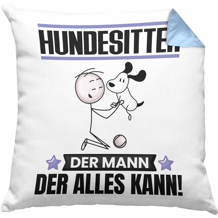 Hundesitter Kissen mit Füllung 40x40 Geschenk für Hundesitter Der Mann Der Alles Kann Geschenkidee zum Geburtstag (Grau) Blau Trendation
