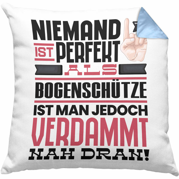 Bogenschütze Geschenk Kissen mit Füllung 40x40 Lustige Geschenkidee für Bogenschütze Geburtstag Niemand Ist Perfekt Aber Als Bogenschütze Ist Man Nah Dran (Grau) Blau Trendation