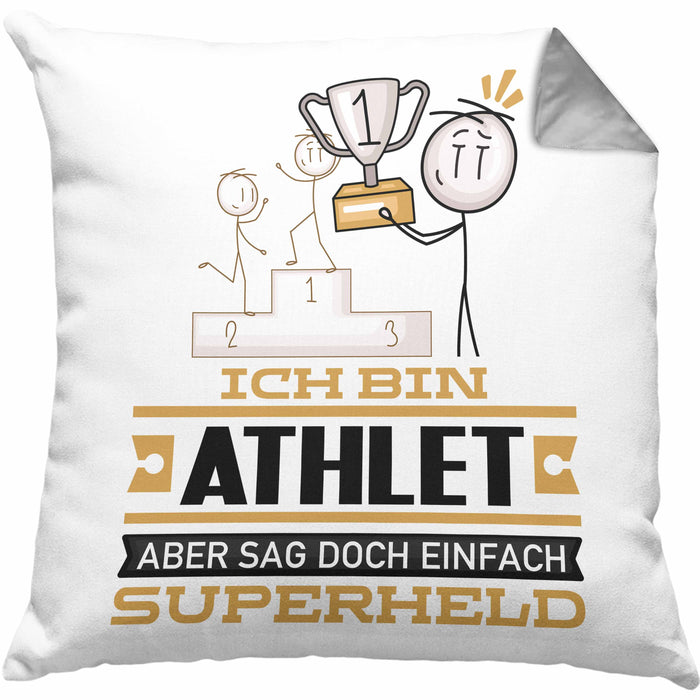Athlet Geschenk Kissen mit Füllung 40x40 Ich Bin Athlet Aber Sag Doch Einfach Superheld Lustige Geschenkdiee für Athlet (Grau) Grau Trendation