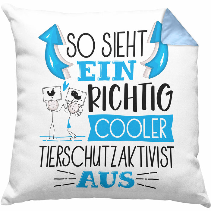 Tierschutzaktivist Kissen mit Füllung 40x40 So Sieht Ein Richtig Cooler Tierschutzaktivist Aus Geschenk Lustiger Spruch Geschenkidee (Grau) Blau Trendation