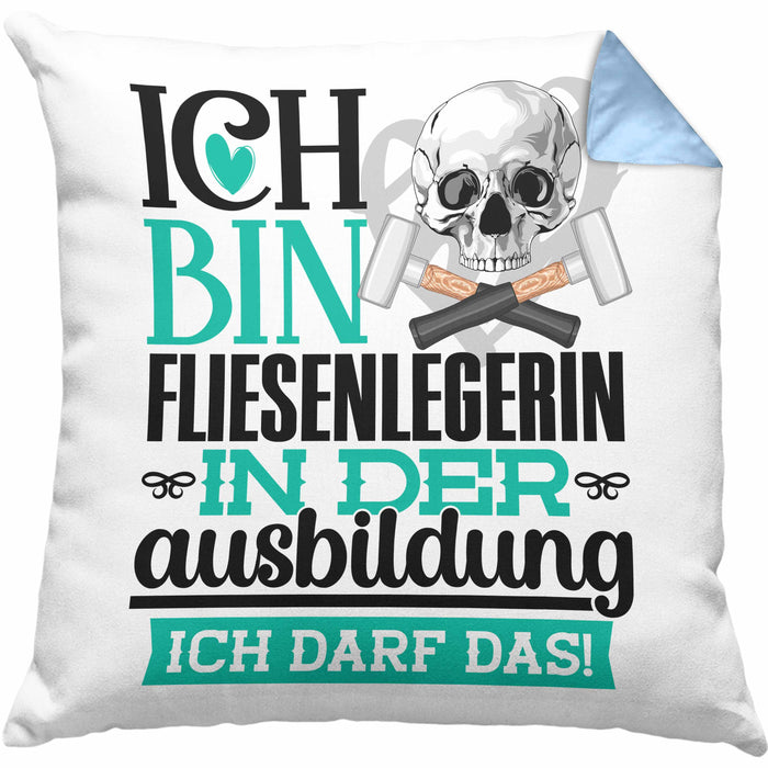 Fliesenlegerin Ausbildung Start Geschenk Kissen mit Füllung 40x40 Ich Bin Fliesenlegerin In Der Ausbildung Ich Darf Das Geschenkidee (Grau) Blau Trendation