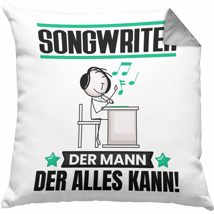 Songwriter Kissen mit Füllung 40x40 Geschenk für Songwriter Der Mann Der Alles Kann Geschenkidee zum Geburtstag (Grau) Grau Trendation